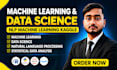 do machine learning data science nlp kaggle ai ml projects using python