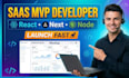 build your saas mvp and web app using react nextjs nodejs