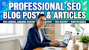 write SEO optimized blog posts and article writing , content writing