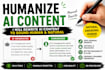 humanize and rewrite ai generated content manually