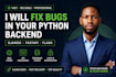 build, fix and automate your python backend systems