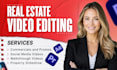 edit a luxurious real estate video