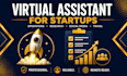be your dedicated virtual assistant for startup founders