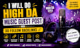 do high da  music guest post with do follow backlinks