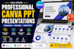 design professional canva PPT presentations and pitch decks