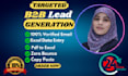 do b2b lead generation, excel data entry, and verified emails with zero bounce
