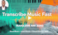 professionally transcribe your music transcription and audio file