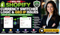fix shopify currency switcher logic for geo ip coding sandbox testing bugs error