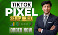 setup tiktok pixel and tiktok conversion API tracking