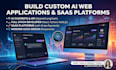 develop a custom ai web application or ai saas platform