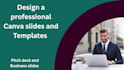 design professional canva slides  and templates