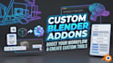 develop custom blender addons and python scripts for your workflow