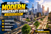 create realistic modern minecraft cities for roleplay servers