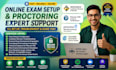 help in proctor u, prometrics, pearsonvue, examplify, lockdown browser, capella