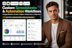 create custom google sheet excel spreadsheet and automation workflow