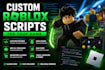 create custom scripts for your roblox game