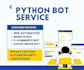 create bot, automate jobs, python project,  script in python, auto purchase bot