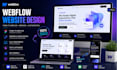 design, redesign a webflow website, figma to webflow, customize webflow layout