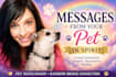 deliver a heartfelt pet mediumship reading