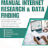 do manual internet research and data finding