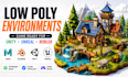create game ready low poly 3d environments for unity unreal and roblox