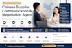 chinese supplier communication  negotiation agent