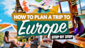 plan your trip in europe