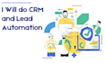 do CRM and lead automation