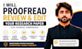 proofread, review and edit your research paper