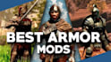create skyrim mod, fallout 4 mod, skyrim armor, ck3 mods, arma reforger mods