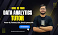 be your data analytics tutor, consultant, and mentor