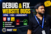 debug and fix HTML CSS javascript website bugs