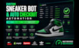 develop custom sneaker bot and auto checkout automation