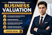 provide business valuation and dcf financial modeling