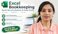 do excel bookkeeping, bank reconciliation  and data entry