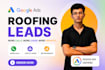 generate guaranteed roofing leads with google ads