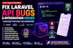 fix laravel api bugs and integration issues