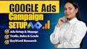 setup and optimize high converting google ads campaigns