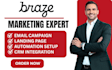 setup braze email push SMS in app messaging automation camapign