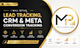l setup meta pixel, CRM, lead tracking and offline conversions