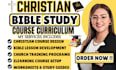 create christian bible study course curriculum and training programs