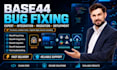 fix base44 bug fixing  base44 integrations base44 migration base44 deployment