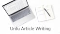 write articles and content in easy urdu for you