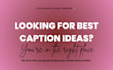 write viral and engaging instagram captions with hashtags