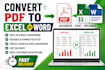 convert PDF to excel, word and editable documents accurately