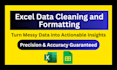 do ms excel data cleaning, formatting, and data cleanup