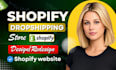 build shopify website, redesign shopify website design or shopify store redesign