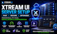 setup best xtream ui server