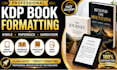 do KDP book formatting and kindle formatting