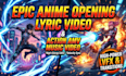 edit epic anime opening lyric video and action amv music video